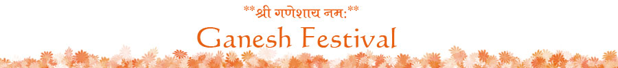 Celebration of Ganesh Festival